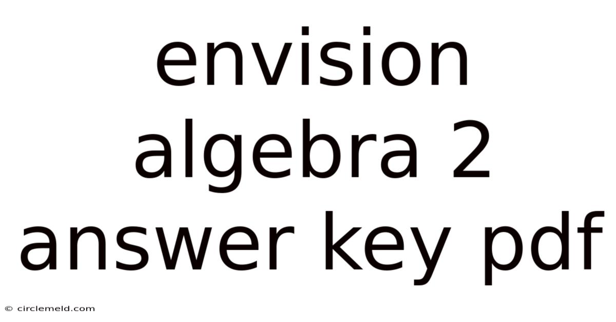 Envision Algebra 2 Answer Key Pdf