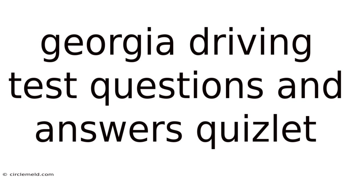 Georgia Driving Test Questions And Answers Quizlet