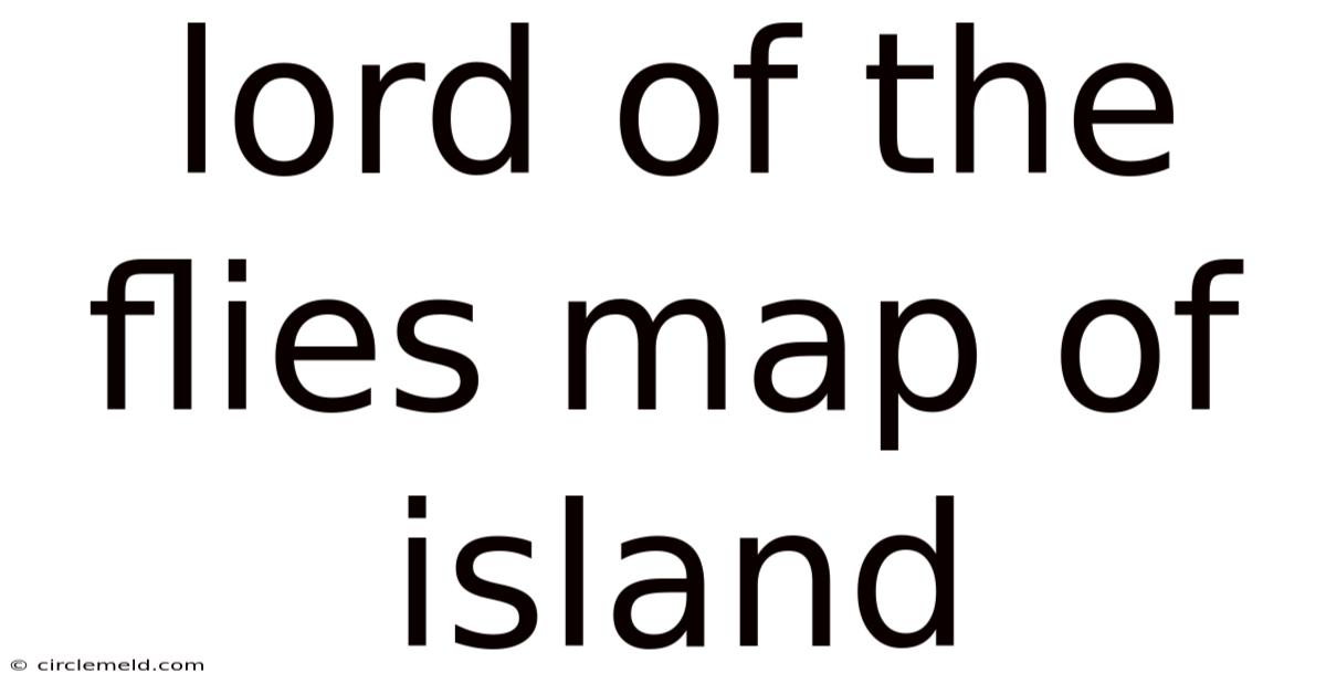 Lord Of The Flies Map Of Island
