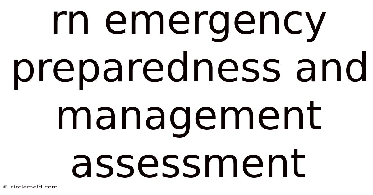 Rn Emergency Preparedness And Management Assessment