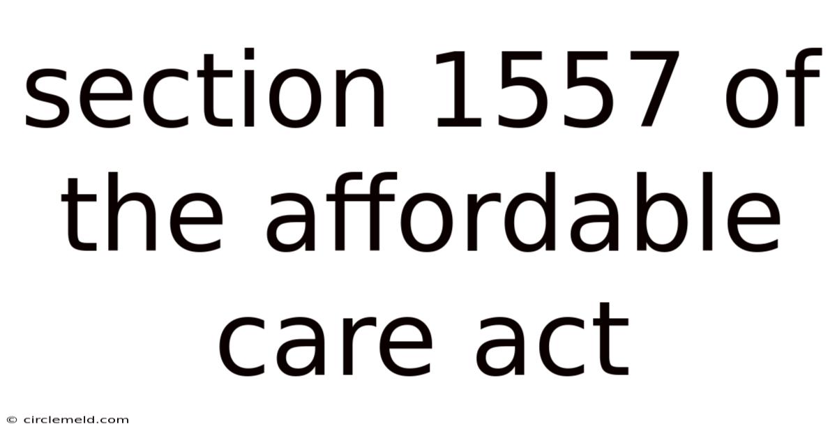 Section 1557 Of The Affordable Care Act
